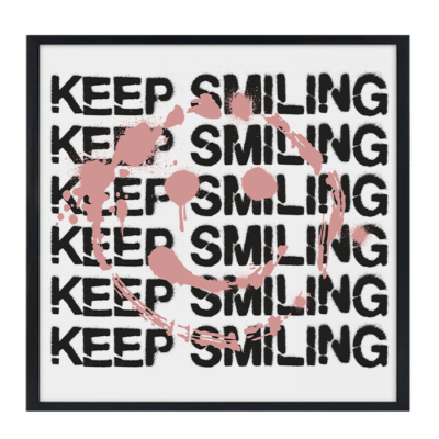Keep Smiling Pink Plakat