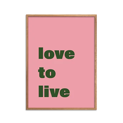 Love to Live Plakat