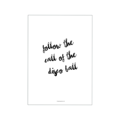 follow the call of the disco ball